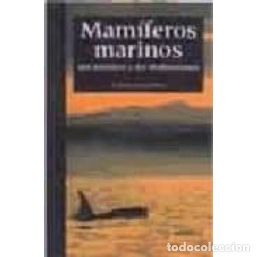 books: MAM&Iacute;FEROS MARINOS DEL ATL&Aacute;NTICO Y DEL MEDITERR&Aacute;NEO - KINZE, CARL CHRISTIAN