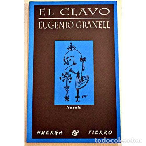 Libros: EL CLAVO - GRANELL, EUGENIO - Foto 1