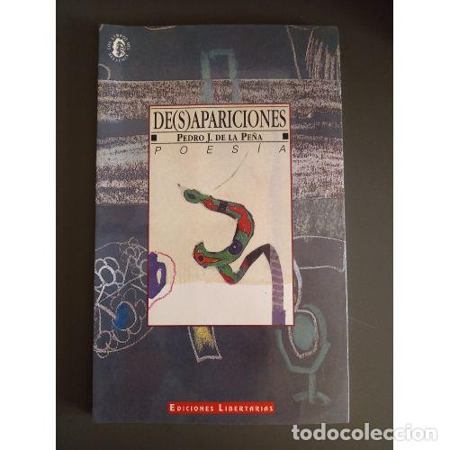 Libros: DE(S)APARICIONES - PE&Ntilde;A, PEDRO J. DE LA - Foto 1
