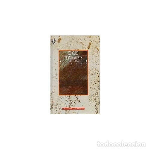 Libros: EL MURO TRANSPARENTE - RICO, MANOLO - Foto 1