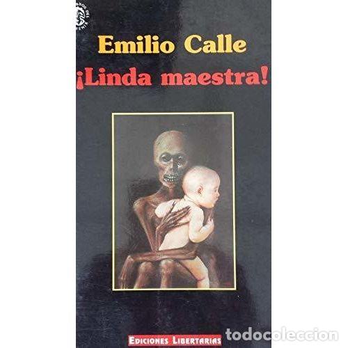 Libros: LINDA MAESTRA - CALLE, EMILIO - Foto 1