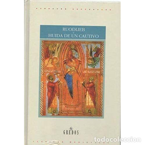 Livros em segunda m&atilde;o: RUODLIEB Y HUIDA DE DE UN CAUTIVO - AAVV