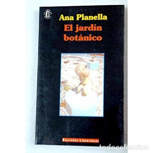 Libros: EL JARD&Iacute;N BOT&Aacute;NICO - PLANELLA BONET, ANA - Foto 1