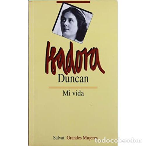 Libros: MI VIDA - DUNCAN, ISADORA - Foto 1