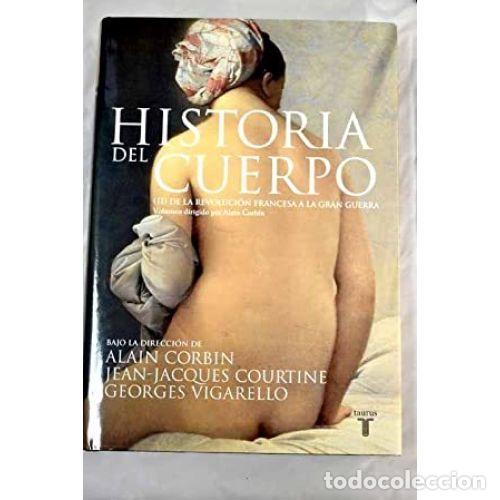 Libros: HISTORIA DEL CUERPO II - AAVV - Foto 1