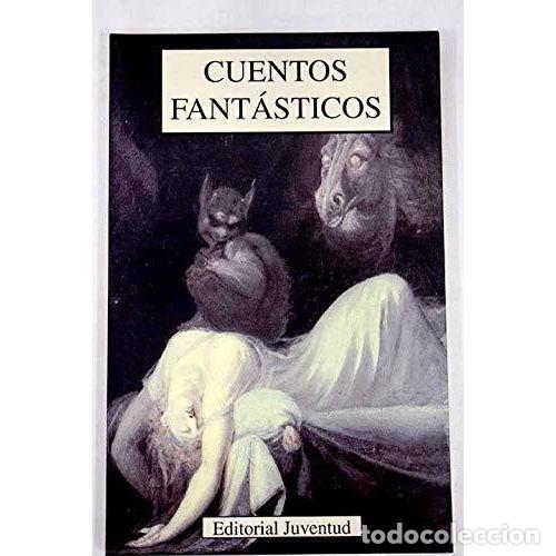 Libros: CUENTOS FANT&Aacute;STICOS - AA.VV - Foto 1