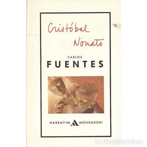 Libros: CRIST&Oacute;BAL NONATO - FUENTES, CARLOS - Foto 1