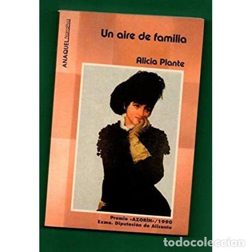 Libri di seconda mano: UN AIRE DE FAMILIA - PLANTE, ALICIA