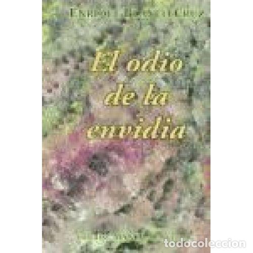 Libros: EL ODIO DE LA ENVIDIA - BLANCO CRUZ, ENRIQUE - Foto 1