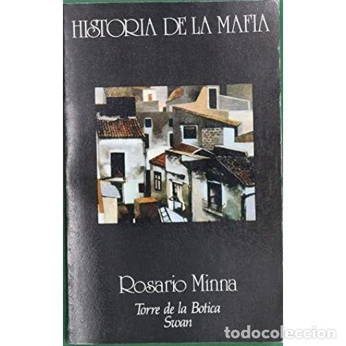 Libros: HISTORIA DE LA MAFIA - MINNA, ROSARIO - Foto 1