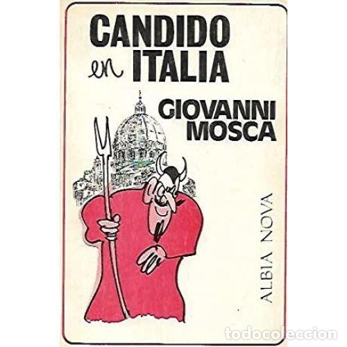 Libros: C&Aacute;NDIDO EN ITALIA - MOSCA, GIOVANNI - Foto 1