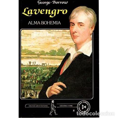 Libros: LAVENGRO. ALMA BOHEMIA - BORROW, GEORGE - Foto 1