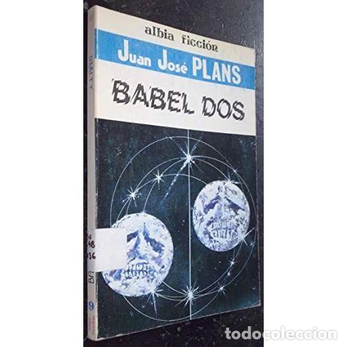 Libros: BABEL DOS - PLANS MART&Iacute;NEZ, JUAN JOS&Eacute; - Foto 1