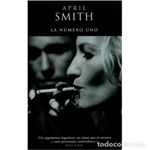 Libros: LA N&Uacute;MERO UNO - SMITH, APRIL - Foto 1