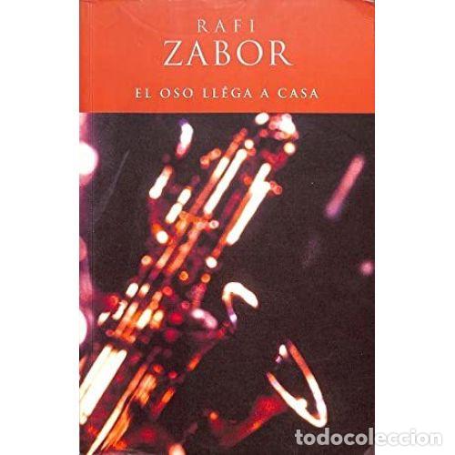 Libros: EL OSO LLEGA A CASA - ZABOR, RAFI - Foto 1