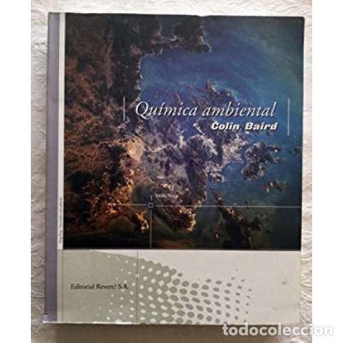 Libros: QU&Iacute;MICA AMBIENTAL - BAIRD, COLIN - Foto 1