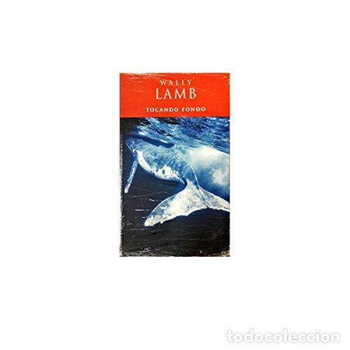 Libros: TOCANDO FONDO - LAMB, WALLY - Foto 1