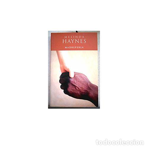 Libros: MADREPERLA - HAYNES, MELINDA - Foto 1