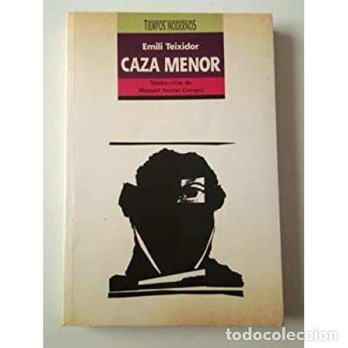 Libros: CAZA MENOR - TEIXIDOR, EMILI - Foto 1