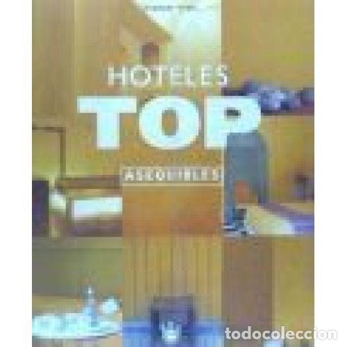 Libros: HOTELES TOP. ASEQUIBLES - AAVV - Foto 1