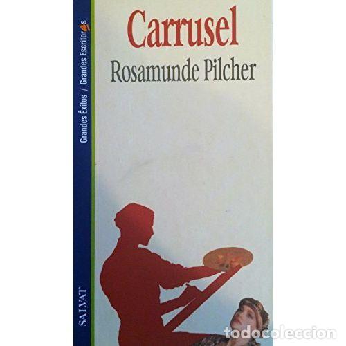 Libros: CARRUSEL - PILCHER, ROSAMUNDE - Foto 1
