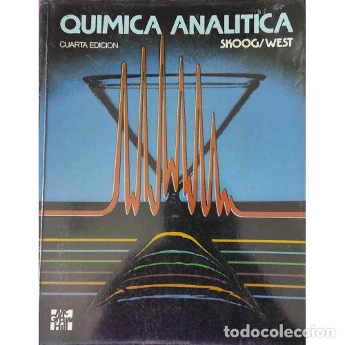 Libros: QU&Iacute;MICA ANAL&Iacute;TICA - SKOOG, DOUGLAS A. Y WEST - Foto 1