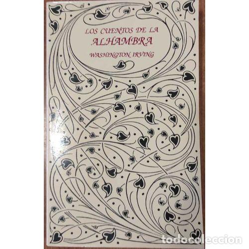 Libros: LOS CUENTOS DE LA ALHAMBRA - IRVING, WASHINGTON - Foto 1
