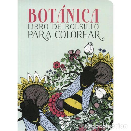 Libros: BOT&Aacute;NICA. LIBRO DE BOLSILLO PARA COLOREAR - AAVV - Foto 1
