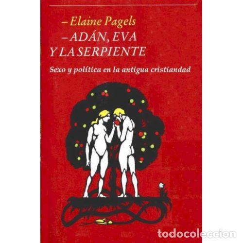Libros: AD&Aacute;N, EVA Y LA SERPIENTE - PAGELS, ELAINE - Foto 1