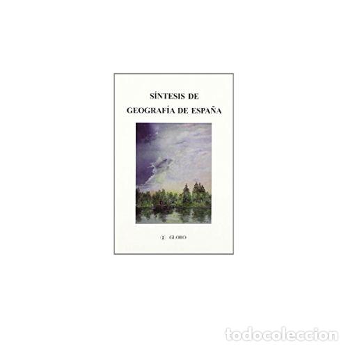 Libros: S&Iacute;NTESIS DE GEOGRAF&Iacute;A DE ESPA&Ntilde;A - BOSQUE CANDEL, RAM&Oacute;N - Foto 1