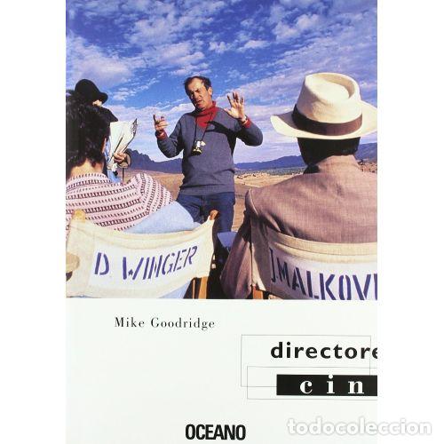 Libros: DIRECTORES DE CINE - GOODRIDGE, MIKE - Foto 1