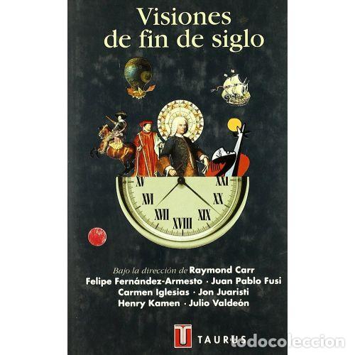 Libros: VISIONES DE FIN DE SIGLO - AAVV - Foto 1