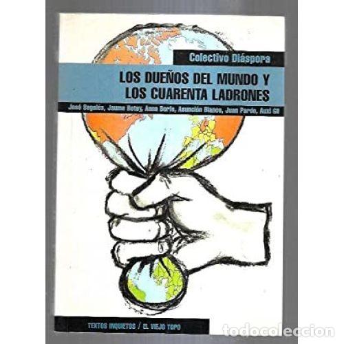 Libros: LOS DUE&Ntilde;OS DEL MUNDO Y LOS CUARENTA LADRONES - AAVV - Foto 1