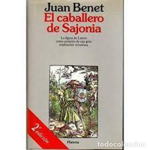 Libros: EL CABALLERO DE SAJONIA - BENET, JUAN - Foto 1