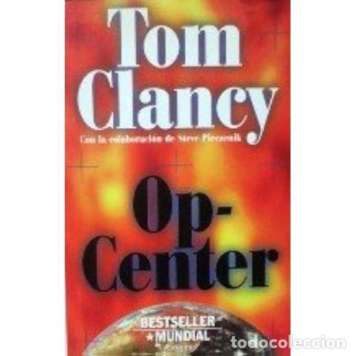 Libros: OP-CENTER - CLANCY, TOM - Foto 1