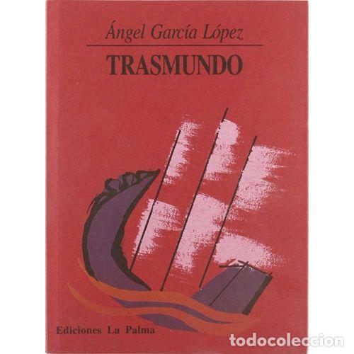 Libros: TRASMUNDO - GARC&Iacute;A L&Oacute;PEZ, ANGEL - Foto 1