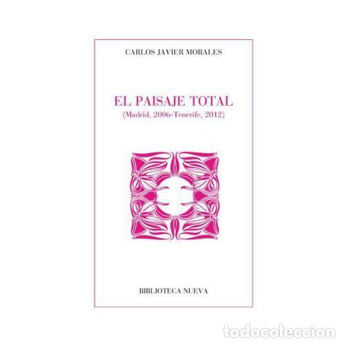 Libros: EL PAISAJE TOTAL - MORALES, CARLOS JAVIER - Foto 1