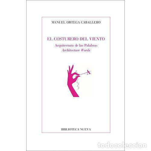 Libros: EL COSTURERO DEL VIENTO - ORTEGA CABALLERO, MANUEL - Foto 1