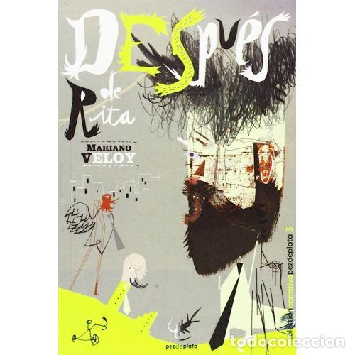 Libros: DESPU&Eacute;S DE RITA - VELOY PLANAS, MARIANO - Foto 1