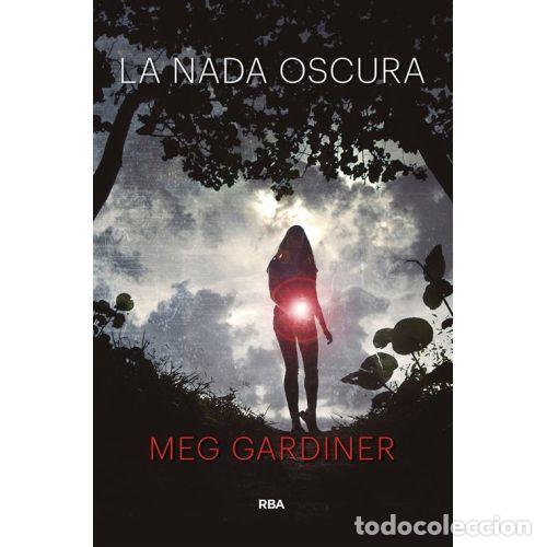 Libros: LA NADA OSCURA - GARDINER, MEG - Foto 1
