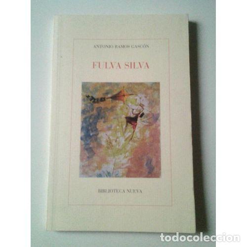 Libros: FULVA SILVA - RAMOS GASC&Oacute;N, ANTONIO - Foto 1