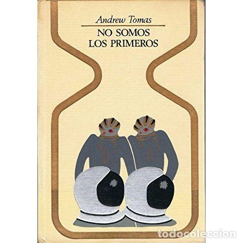 Libros: NO SOMOS LOS PRIMEROS - TOMAS, ANDREW - Foto 1