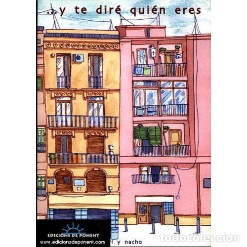 Livros em segunda m&atilde;o: Y TE DIR&Eacute; QUI&Eacute;N ERES - CASANOVA, NACHO Y RUBIO RODR&Iacute;GUEZ, CRISTINA