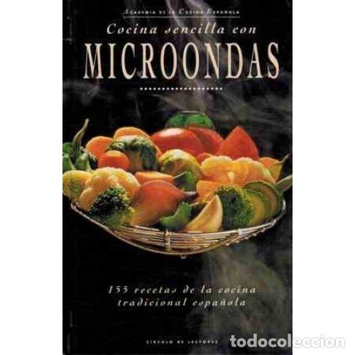 Libros: COCINA SENCILLA CON MICROONDAS - AAVV - Foto 1
