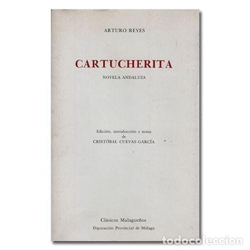 Libros: CARTUCHERITA - REYES, ARTURO - Foto 1