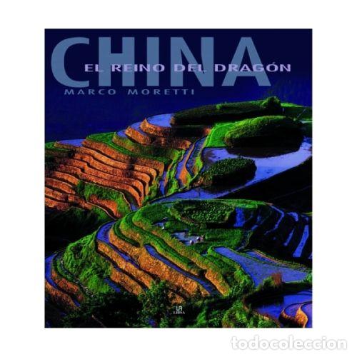 Libros: CHINA. EL REINO DEL DRAG&Oacute;N - MORETTI, MARCO - Foto 1