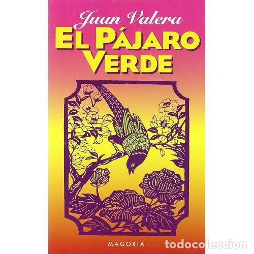 Libros: EL P&Aacute;JARO VERDE - VALERA, JUAN - Foto 1