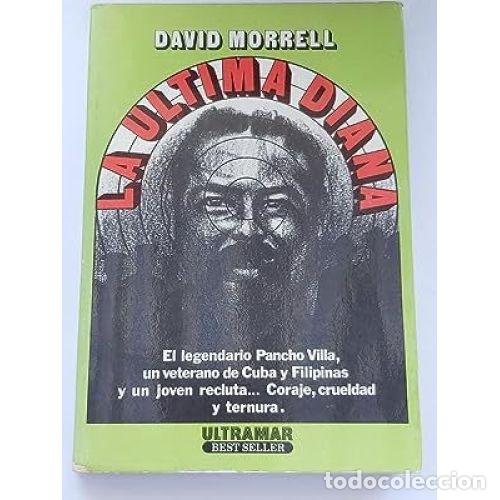 Libros: LA &Uacute;LTIMA DIANA - MORRELL, DAVID - Foto 1