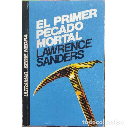 Libros: EL PRIMER PECADO MORTAL - SANDERS, LAWRENCE - Foto 1