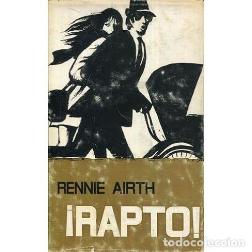 Libros: &iexcl;RAPTO! - SCERBANENCO, GIORGIO - Foto 1
